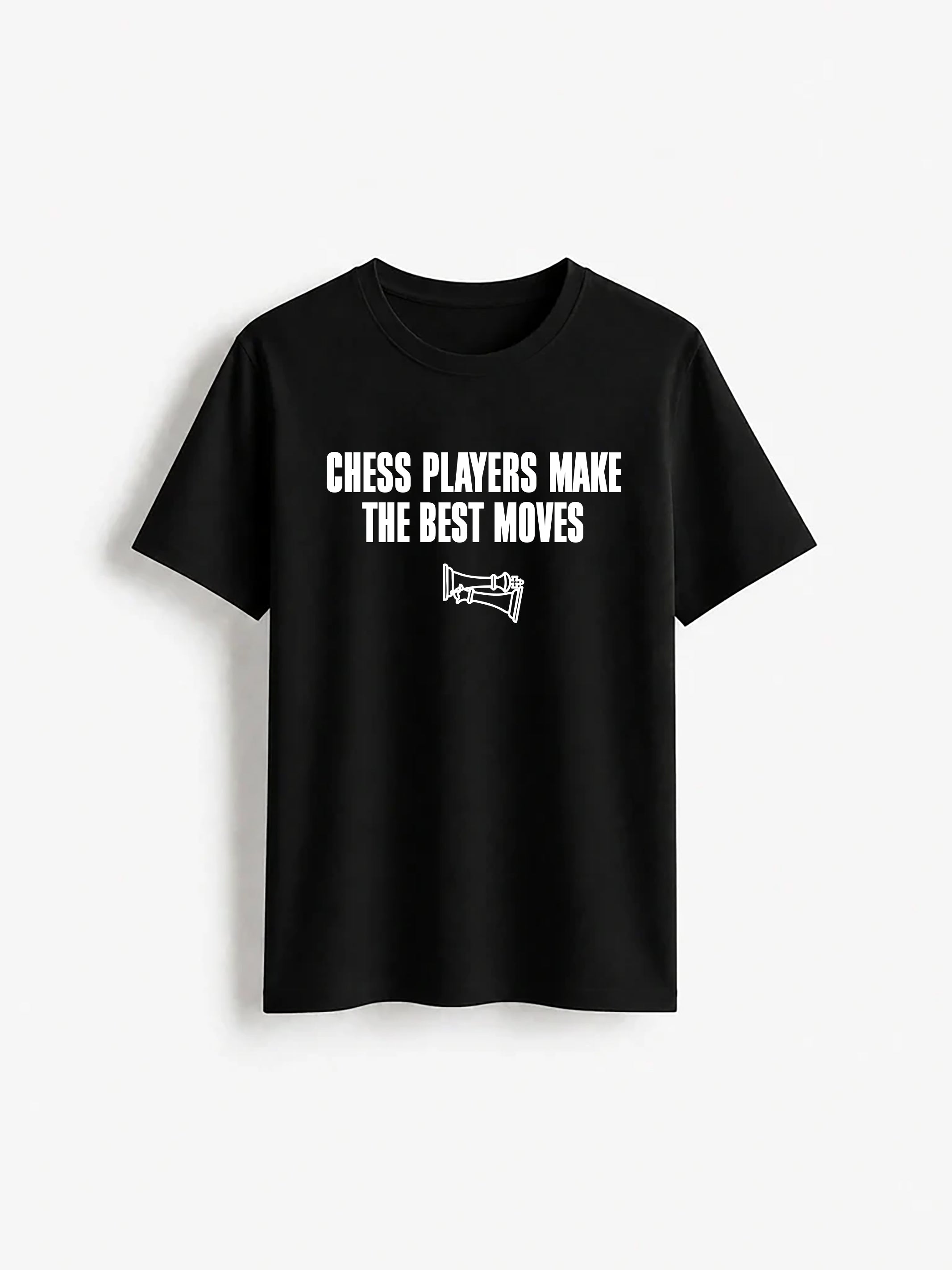 Chess Players Make the Best Moves Short Sleeved T-Shirt