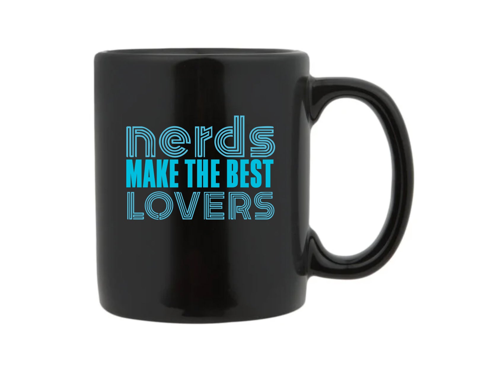 Nerds Make the Best Lovers Mug